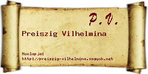 Preiszig Vilhelmina névjegykártya